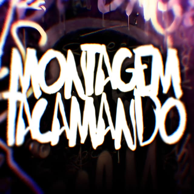 MONTAGEM TACAMANDO